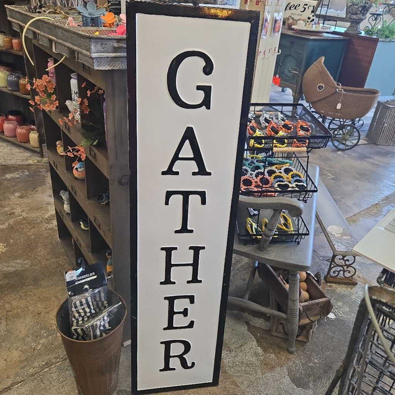Gather Metal Sign Vertical