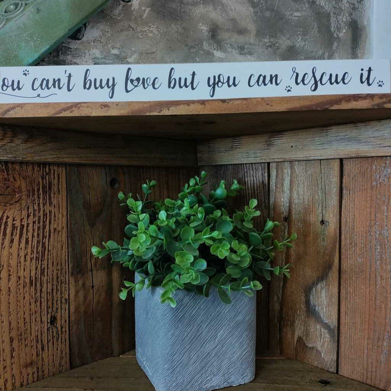 Pet Tabletop Long Wood Block Sign - You Can&