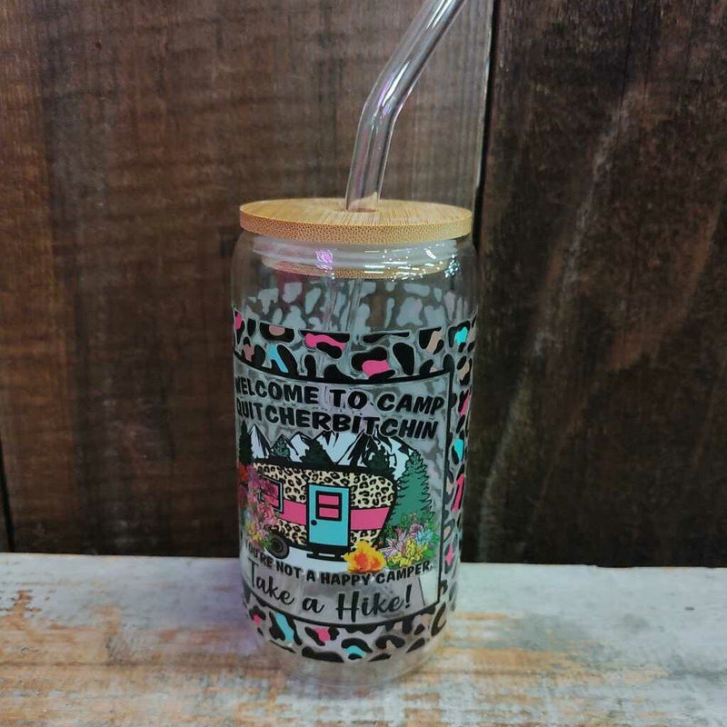 Glass Drink Cup - Camp Quitcherbitchin